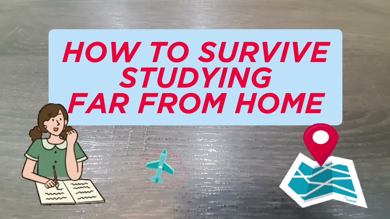 How to Survive Studying Far from Home (tips, skills to have, finance +more!)