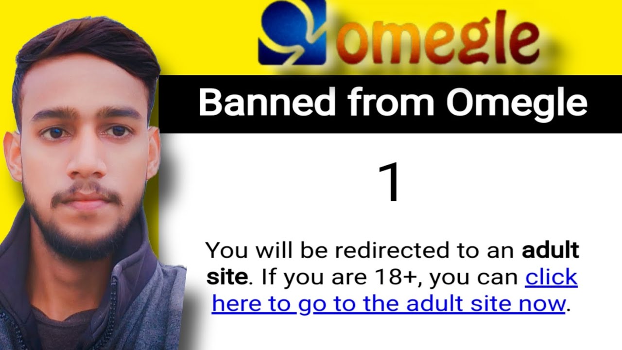 Omegle Banned Problem Solved How To Solve Banned From Omegle Problem Youtube 