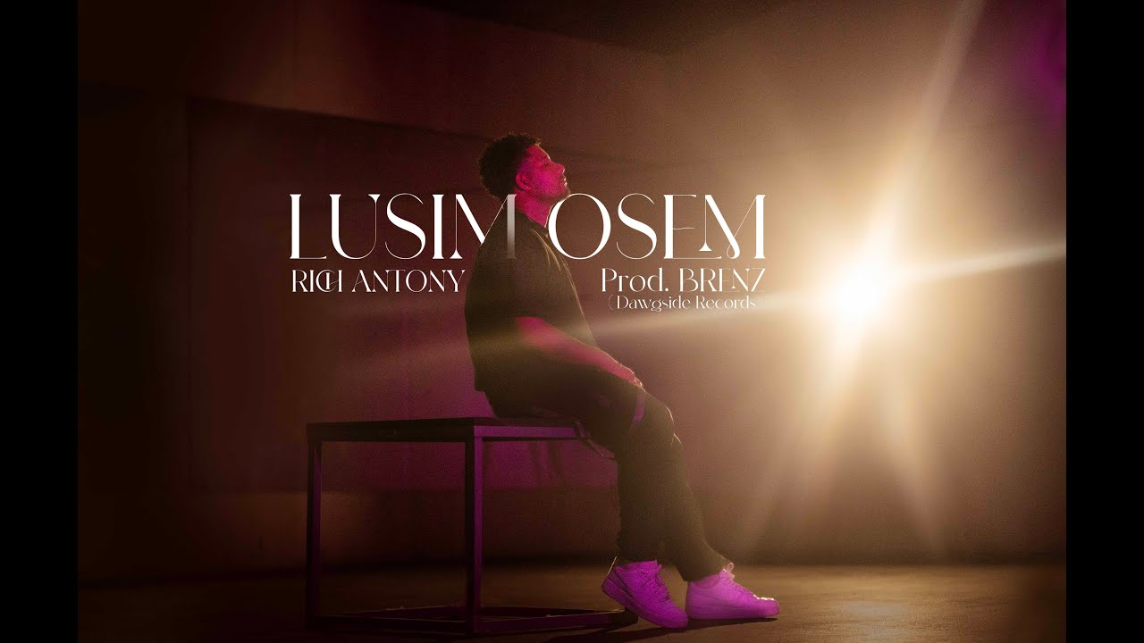 Rich Antony - Lusim Osem ( Official Music Video )