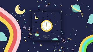 Nounours - Ill Be Good