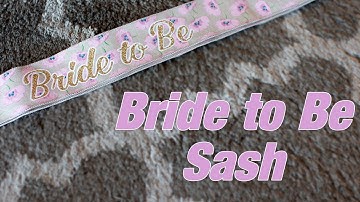Create a Bride to Be Sash using your Silhouette Cameo