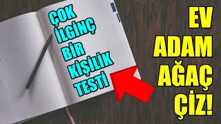 EV AĞAÇ ADAM ÇİZ! ÇOK ENTERESAN BİR KİŞİLİK TESTİ #mistikyol #kişiliktesti