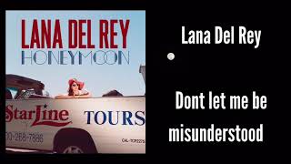 Lana Del Rey - Don’t let me be misunderstood (In 432Hz)