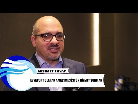Mehmet Evyap: Evyaport