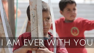 I AM EVER WITH YOU | Himig Heswita
