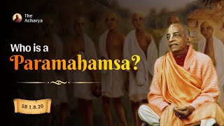 Who is a Paramahamsa? | SB 1.8.20 | New York, US | Srila Prabhupada