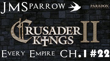 Crusader Kings 2 - Every Empire - Chapter 1: Brittania #22