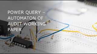EP 4 PQ Automation of Audit Working Paper Part A