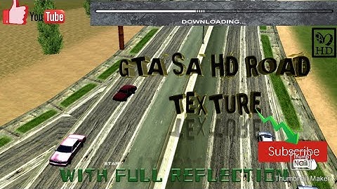GTA SA: HD ROAD TEXTURE(with full reflection)