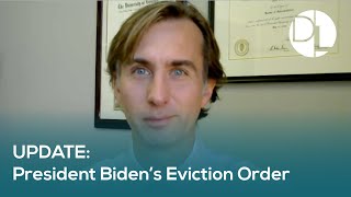 UPDATE: President Biden's Eviction Moratorium Order