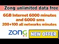 Zong Unlimited Data Free Offer 2026 | 6GB Internet + 6000 Minutes + 6000 SMS