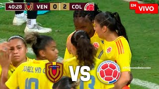 Venezuela vs Colombia EN VIVO | Amistoso Internacional Femenino