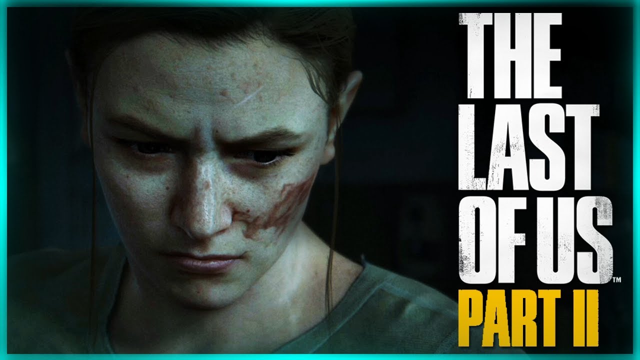 Поставь 2 часть человек. Эбби the last of us. Эбби из the last of us 2.