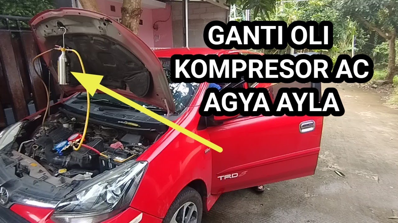 Pergantian oli kompresor AC Agya Ayla