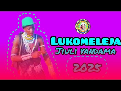 LUKOMELEJA LIMBU LUCHAGULA FT JIULI YANDAMA UJUMBE NANGUDAYE 2025 Msambazaji Ng Ong Oli Luchega