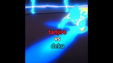 tanjiro vs deku |#viral #shorts #deku #tanjiro