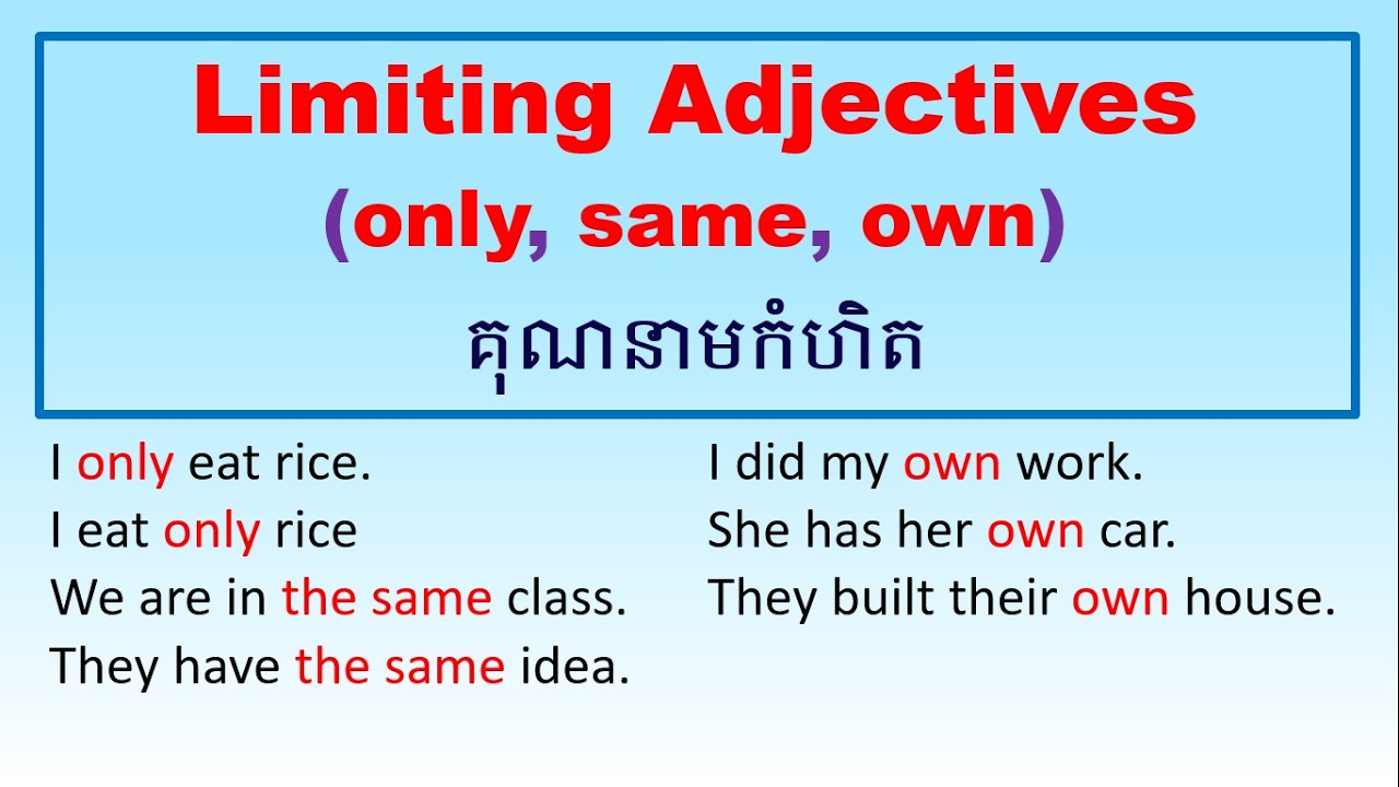 Video 97:​​ គុណនាមកំហិត ||  Limiting Adjectives