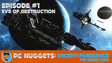 PC Nuggets: Descent Freespace - The Great War- Episode 1 (Short Intro + NO COMMENTARY)