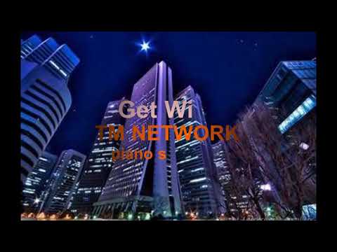 Get Wild TMNETWORK シティハンター　ピアノソロVer.　ぷりんと楽譜上級編