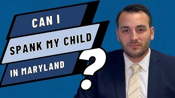 Can I Spank My Child in Maryland? - Legal Boundaries with Attorney Max Frizalone