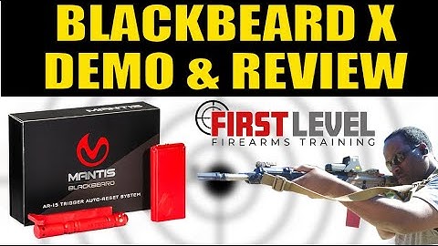 MANTIS BLACKBEARD X AR15 TRAINING DEVICE DEMO & REVIEW