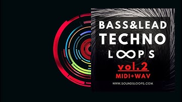 101 Bass & Lead Techno Loops Vol.2 MIDI + WAV (Sample Pack)