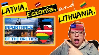 American Reacts to The Baltic States are WAY more important than you think.