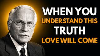 Details NO ONE WILL LOVE YOU UNTIL YOU UNDERSTAND THIS TRUTH | Carl Jung Update