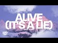 Kyle Hume - alive (it&#39;s a lie) &quot;a lie is a lie i may look happy&quot;