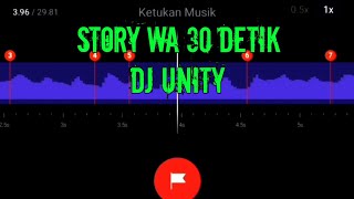 DJ UNITY🤩🎶 || STORY WA 30 DETIK JEDAG JEDUG BEAT VN || LINK MEDIAFIRE
