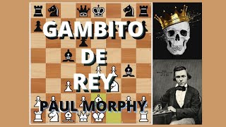 Partidas de Paul Morphy - Gambito de Rey con Blancas