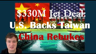 U.S. Jet Sale Ignites Tensions: China Protests, Japan Backs Taiwan