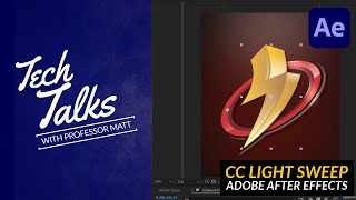 Mastering the CC Light Sweep Effect in Adobe After Effects 2023 | Tech Talks