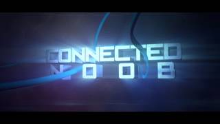 ConnectedNoob Intro | by BufuArt