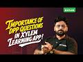 Importance of DPP Questions in the Xylem Learning App!! | Xylem Class 8 CBSE