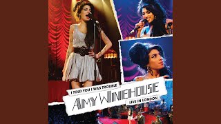 Back To Black (Live From Shepherd’s Bush Empire, London / 2007) - Amy Winehouse