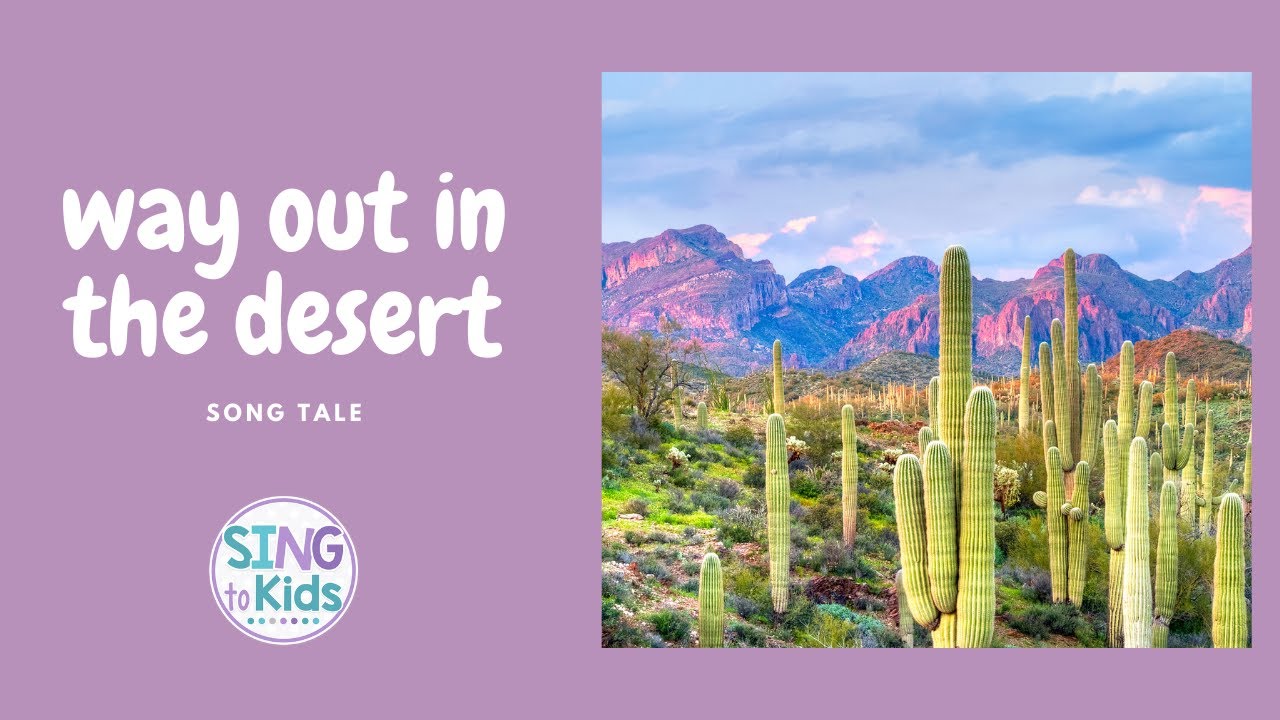 Way Out in the Desert YouTube