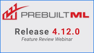 Release 4.12.0  |  Feature Review Webinar
