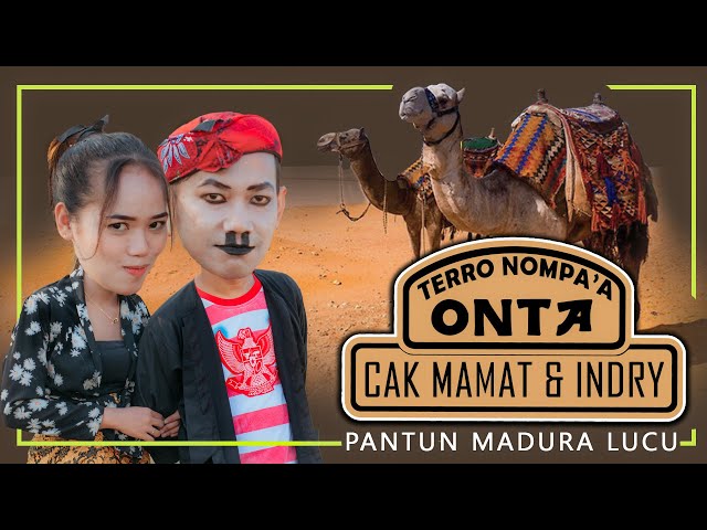 TERRO NOMPA'A ONTA - CAK MAMAD & INDRY ANNISA | COVER LAGU | PANTUN MADURA LUCU class=