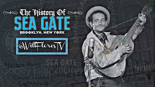 The History Of Sea Gate (Brooklyn, New York) 🗽