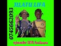 JILATU LIFA UJUMBE WA HALAWA