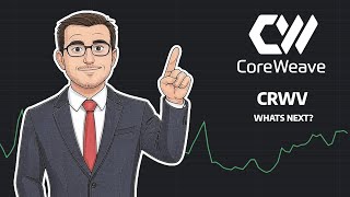 What&#39;s Next? - CRWV Stock Price Prediction - CRWV Stock Analysis | CoreWeave Stock