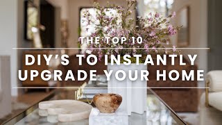 10 DIY’s to Instantly Upgrade Your Home | Ashley Childers by Ashley Childers 91,092 views 3 months ago 14 minutes, 52 seconds