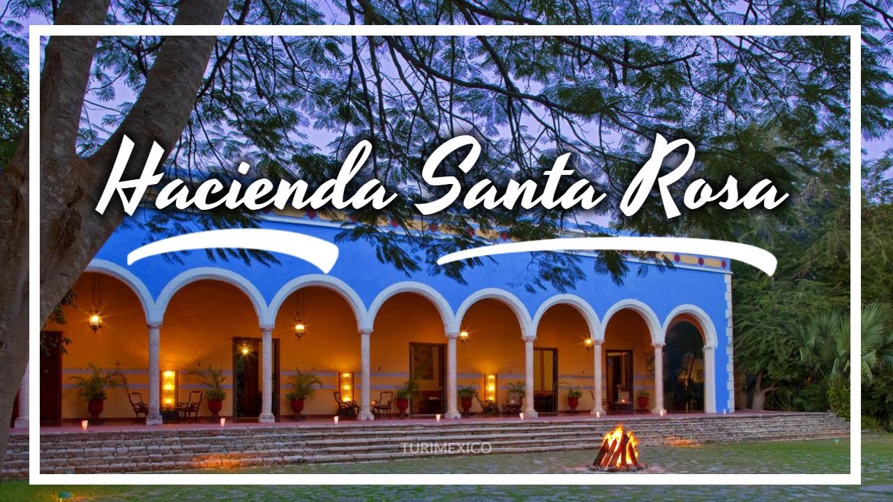 Hacienda Santa Rosa Merida – 14 Best Yucatan Haciendas to Stay at in ...