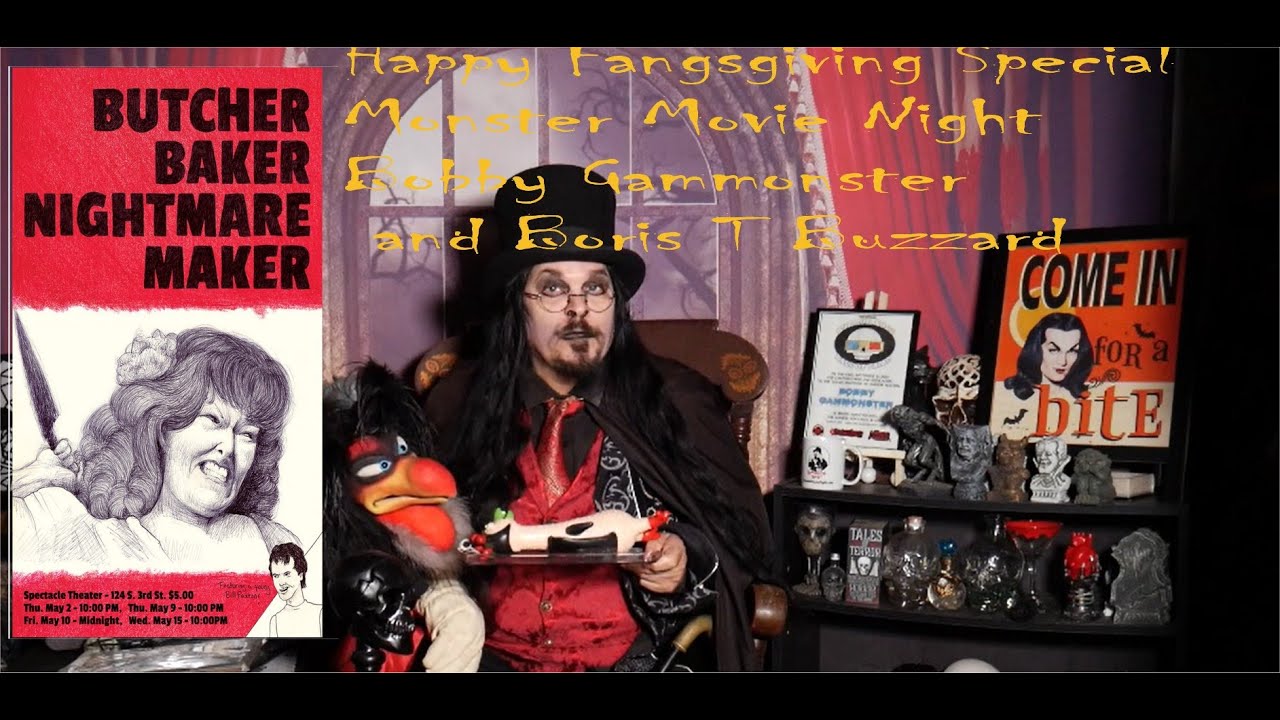 Monster Movie NIght Butcher Baker Nightmare Maker season 15 ep 24 ep ...