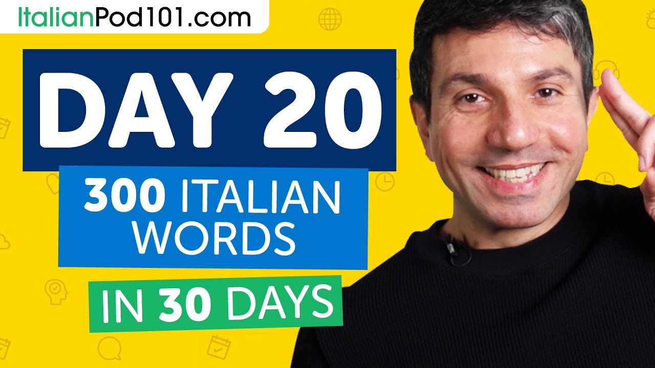 Day 20: 200/300 | Learn 300 Italian Words in 30 Days Challenge - YouTube
