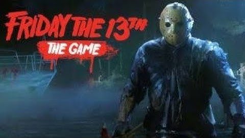 Friday the 13th: The Game Part 8 Jason Online Gameplay 2022