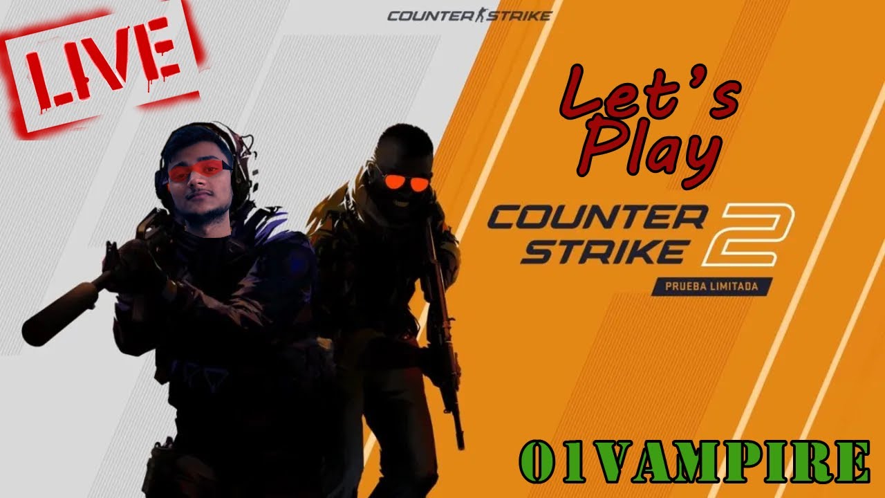 CS:GO chale hum || CS:GO Live || 01Vampire Live - YouTube