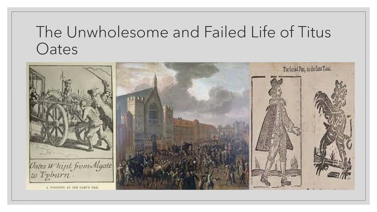 How Titus Oates Fabricated the Popish Plot, 1678