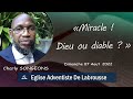 Charly songeons  miracle dieu ou diable